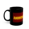 ANOINTED PROPHET Black Mug – Perfect for Coffee
